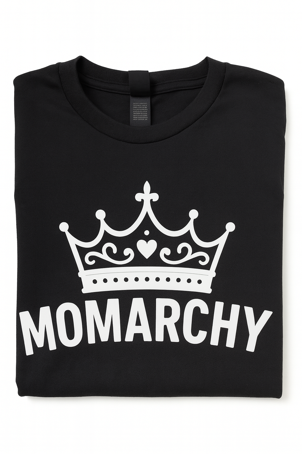 Momarchy Graphic T-Shirt - Funny Mom Shirt with Crown Design - Parenting Humor Tee - NurtureNest Co.